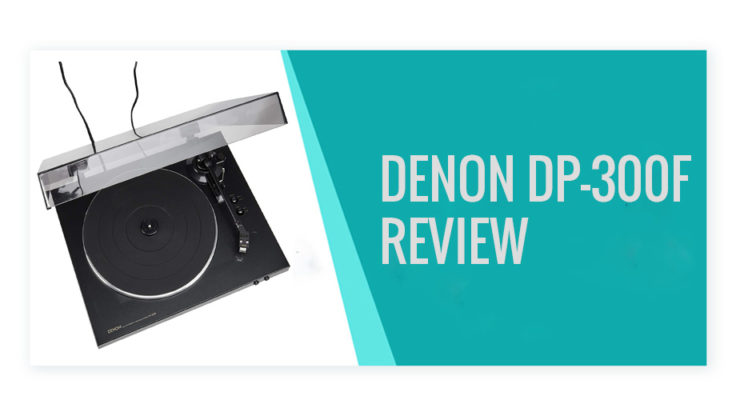 Denon DP-300F Review