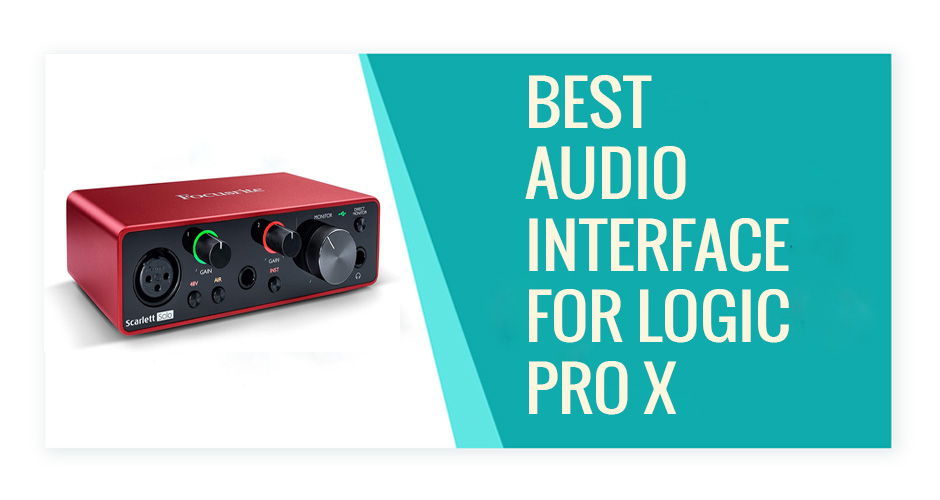 best audio interface for logic pro x