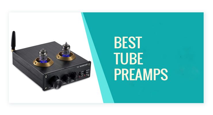 Best Tube Preamps
