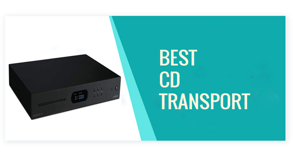 Best CD Transport Buying Guide in 2022