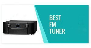 Best FM Tuner